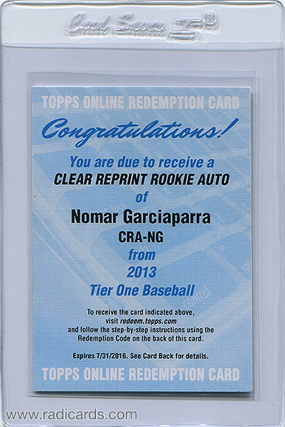 Nomar Garciaparra 2013 Topps Tier One Clear Reprint Autographs #CRA-NG Redemption Card