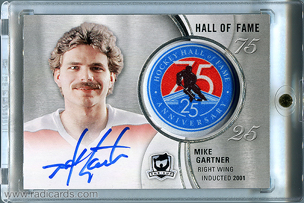 Mike Gartner 2018-19 The Cup Hockey Hall of Fame Anniversary 75/25 Patch Autographs #HOF-MG